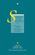 Cover art for Seeds of the Spirit: Wisdom of the Twentieth Century