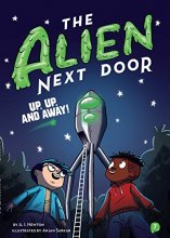 Cover art for The Alien Next Door 7: Up, Up, and Away!