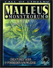 Cover art for Malleus Monstrorum: Creatures, Gods, & Forbidden Knowledge (Call of Cthulhu Horror Roleplaying) (Call of Cthulhu Roleplaying Game)