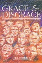 Cover art for Grace and Disgrace: A Theology of Self-Esteem, Society, and History