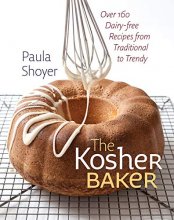 Cover art for The Kosher Baker: Over 160 Dairy-free Recipes from Traditional to Trendy (HBI Series on Jewish Women)