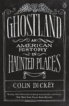 Cover art for Ghostland: An American History in Haunted Places