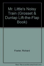 Cover art for Mr Littles Noisy Trai (Grosset & Dunlap)