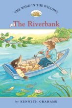 Cover art for The Wind in the Willows #1: The Riverbank (Easy Reader Classics)