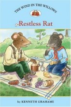 Cover art for The Wind in the Willows #6: Restless Rat (Easy Reader Classics)