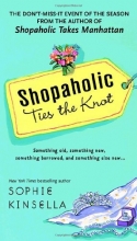 Cover art for Shopaholic Ties the Knot (Shopaholic Series)