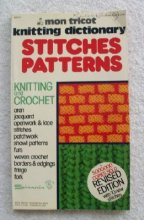 Cover art for Mon Tricot Knitting Dictionary Stitches Patterns: Knitting and Crocheting 0D14