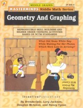 Cover art for Masterminds Riddle Math for Middle Grades: Geometry and Graphing: Reproducible Skill Builders and Higher Order Thinking Activities Based on NCTM Standards