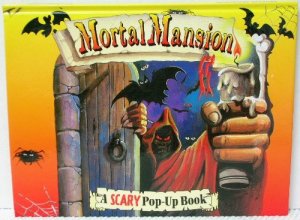 Cover art for Mortal Mansion -A Scary Pop-Up Book
