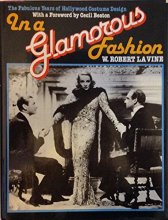 Cover art for In a Glamorous Fashion: The Fabulous Years of Hollywood Costume Design