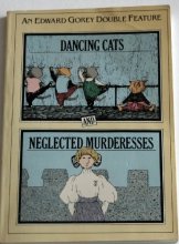 Cover art for Dancing Cats and Neglected Murderesses