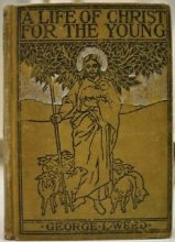 Cover art for A Life of Christ for the Young