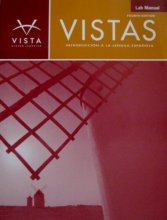 Cover art for Vistas Lab Manual: Introduccion a la Lengua Espanola, 4th Edition