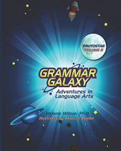 Cover art for Grammar Galaxy: Protostar: Adventures in Language Arts (Volume 2)