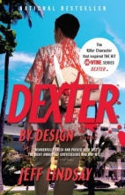 Cover art for Dexter by Design: A Novel (Vintage Crime/Black Lizard)