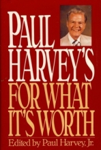 Cover art for Paul Harvey's For What It's Worth