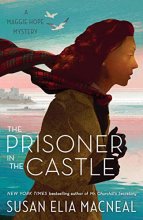 Cover art for The Prisoner in the Castle (Maggie Hope #8)