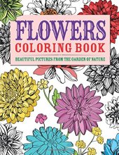Cover art for Flowers Coloring Book: Beautiful Pictures from the Garden of Nature (Arcturus Coloring Books)