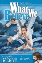 Cover art for What We Believe for teens