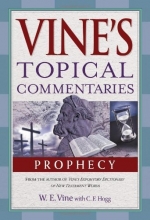 Cover art for Prophecy (Vine's Topical Commentaries)