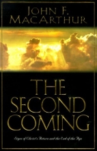 Cover art for The Second Coming: Signs of Christ's Return and the End of the Age