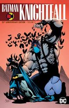 Cover art for Batman: Knightfall Vol. 2 (25th Anniversary Edition)