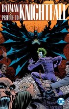 Cover art for Batman: Prelude to Knightfall