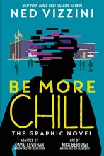 Cover art for Be More Chill: The Graphic Novel