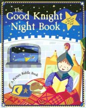 Cover art for The Good Knight Night Book (A Picture Riddle Book)
