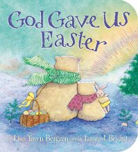Cover art for God Gave Us Easter (God Gave Us Series)