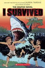 Cover art for I Survived the Shark Attacks of 1916 (I Survived Graphic Novels)