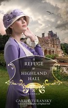 Cover art for A Refuge at Highland Hall: A Novel (Edwardian Brides)