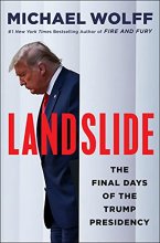 Cover art for Landslide: The Final Days of the Trump Presidency