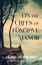 Cover art for On the Cliffs of Foxglove Manor