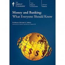 Cover art for Money and Banking: What Everyone Should Know