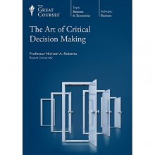 Cover art for The Art of Critical Decision Making