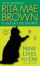 Cover art for Nine Lives to Die: A Mrs. Murphy Mystery