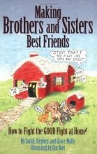 Cover art for Making Brothers and Sisters Best Friends