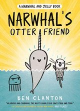 Cover art for Narwhal's Otter Friend (A Narwhal and Jelly Book #4)