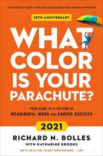 Cover art for What Color Is Your Parachute? 2021: Your Guide to a Lifetime of Meaningful Work and Career Success
