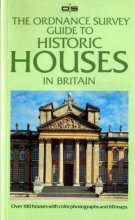 Cover art for The Ordnance Survey Guide to Historic Houses in Britain