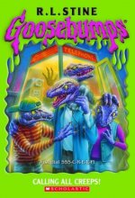 Cover art for Goosebumps #50: Calling All Creeps!