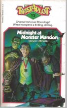 Cover art for Midnight at Monster Mansion (Twist a Plot 13)