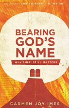 Cover art for Bearing God's Name: Why Sinai Still Matters