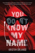 Cover art for You Don't Know My Name (The Black Angel Chronicles, 1)