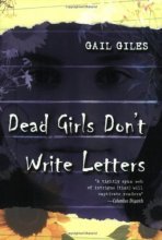 Cover art for Dead Girls Don't Write Letters