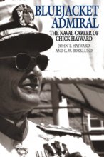 Cover art for Bluejacket Admiral: The Navy Career of Chick Hayward