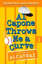 Cover art for Al Capone Throws Me a Curve (Tales from Alcatraz)