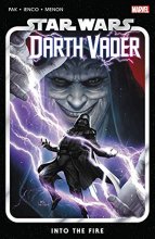 Cover art for Star Wars: Darth Vader by Greg Pak Vol. 2: Into the Fire