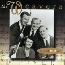 Cover art for The Weavers: The Best Of The Decca Years